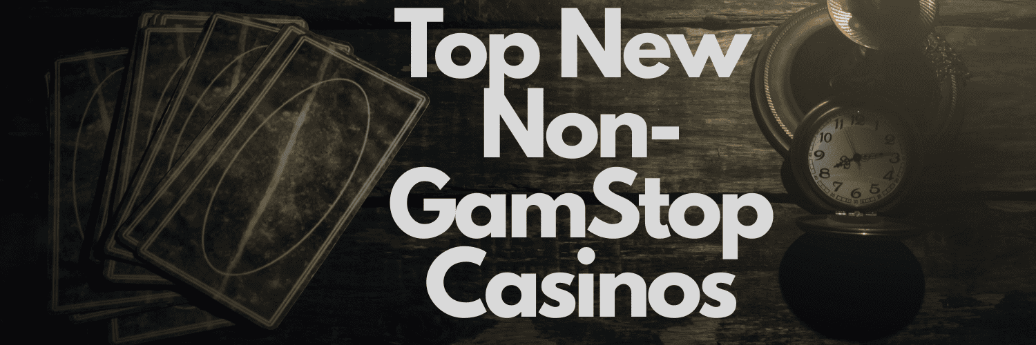 Exploring Casinos Not Registered with GamStop -1467876138